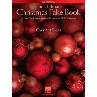 HAL LEONARD The Ultimate Christmas Fake Book - 6th Edition
