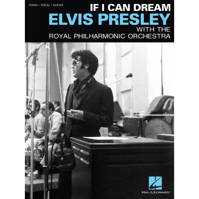 Elvis Presley - If I Can Dream