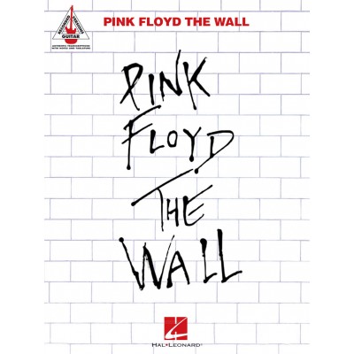 HAL LEONARD Pink Floyd - The Wall