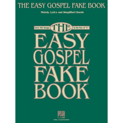 HAL LEONARD The Easy Gospel Fake Book
