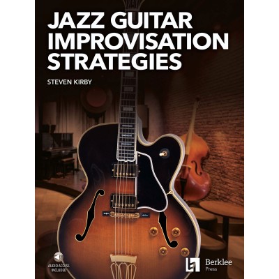 BERKLEE Jazz Guitar Improvisation Strategies