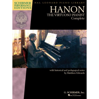 SCHIRMER Hanon: The Virtuoso Pianist Complete - New Edition