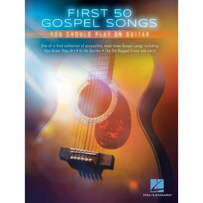 HAL LEONARD First 50 Gospel Songs