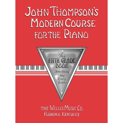 John Thompson's Modern Course for the Piano 5
