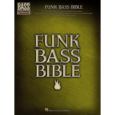 HAL LEONARD Funk Bass Bible
