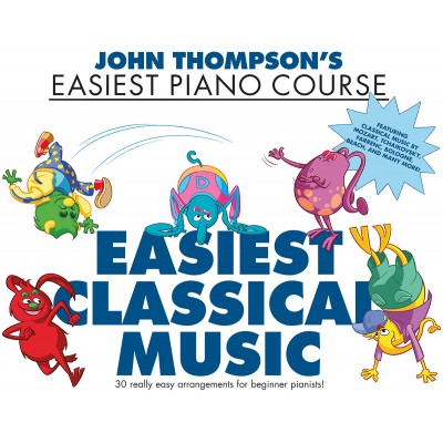 John Thompson's Easiest Classical Music