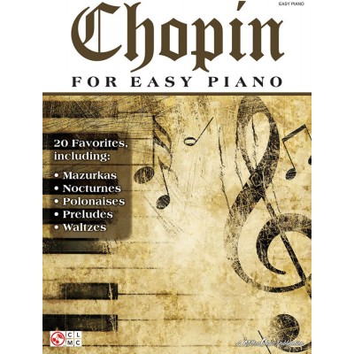 CHERRY LANE Chopin for Easy Piano
