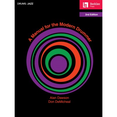 BERKLEE A Manual for the Modern Drummer - 2nd Edition