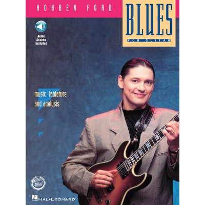 HAL LEONARD Robben Ford: Blues For Guitar