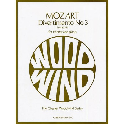 CHESTER MUSIC Divertimento No.3 KV439B