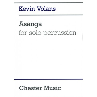CHESTER MUSIC Asanga For Solo Percussion