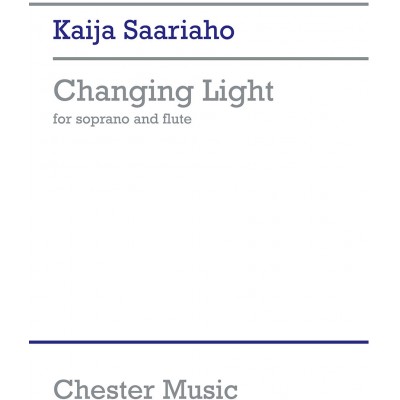 CHESTER MUSIC Changing Light