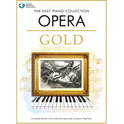 CHESTER MUSIC The Easy Piano Collection: Opera Gold