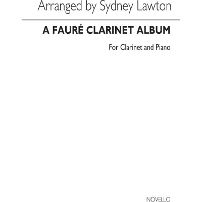 NOVELLO A Faure Clarinet Album