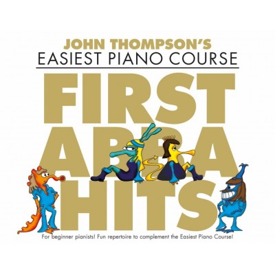 Thompson's Easiest Piano Course First Abba Hits