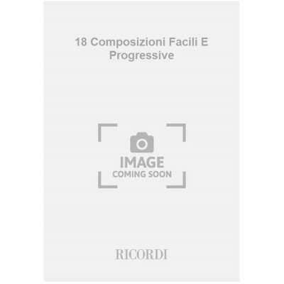 RICORDI 18 Composizioni Facili E Progressive