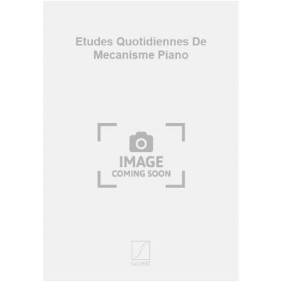 Etudes Quotidiennes De Mecanisme Piano