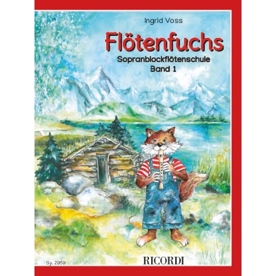 Flötenfuchs - Sopranblockflötenschule Band 1