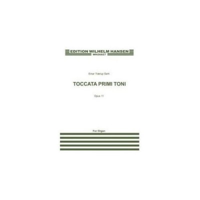 WILHELM HANSEN Toccata Primi Toni Opus 11