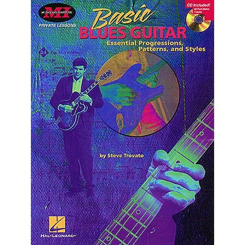 HAL LEONARD STEVE TROVATO BASIC BLUES + CD - GUITAR TAB