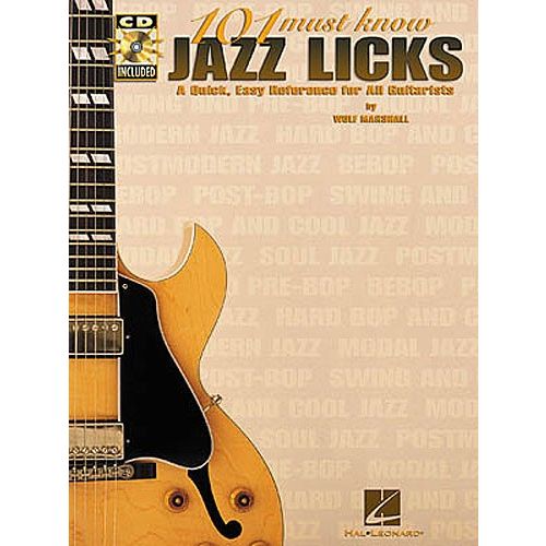 101 MUST KNOW JAZZ LICKS + CD - GUITAR TAB