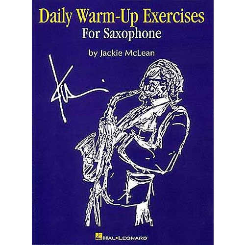 MCLEAN JACKIE - DAILY WARM-UP EXERCISES FOR SAXOPHONE - SAXOPHONE