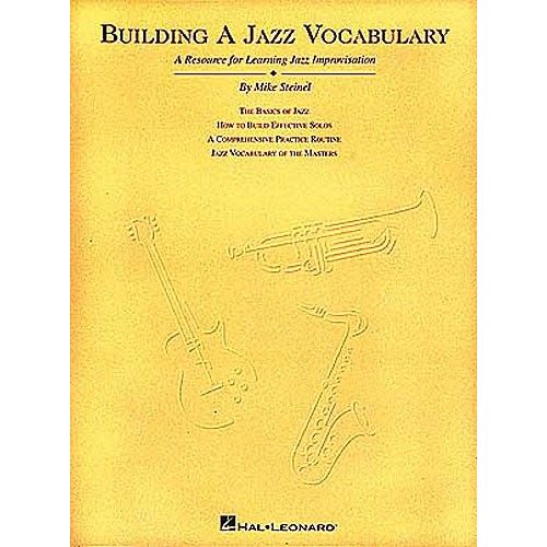 STEINEL MAX - BUILDING A JAZZ VOCABULARY ALL INST - ALL INSTRUMENTS
