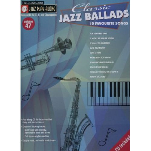  Jazz Play Along Vol.47 - Classic Jazz Ballads + Cd - Bb, Eb, C Instruments
