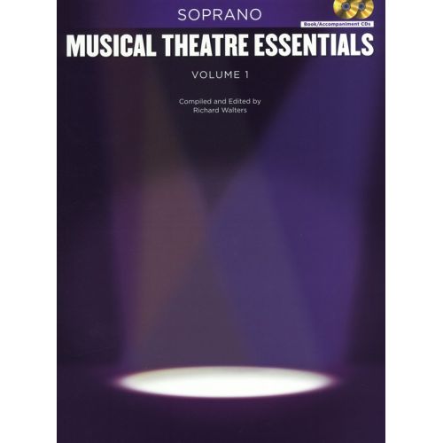 HAL LEONARD MUSICAL THEATRE ESSENTIALS - SOPRANO - VOLUME 1