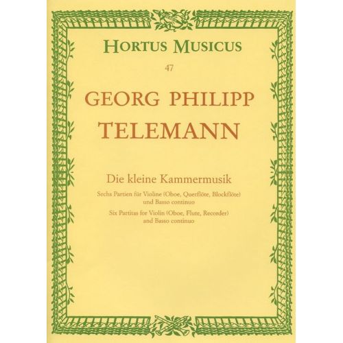 TELEMANN G.P. - DIE KLEINE KAMMERMUSIK, 6 PARTITEN