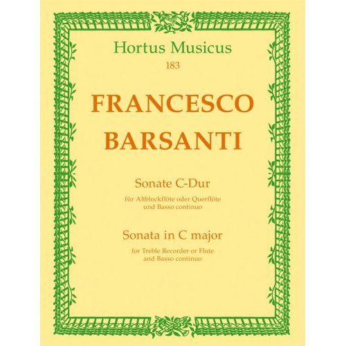 HORTUS MUSICUS BARSANTI, F. - SONATA FOR TREBLE RECORDER OR FLUTE AND BASSO CONTINUO C MAJOR