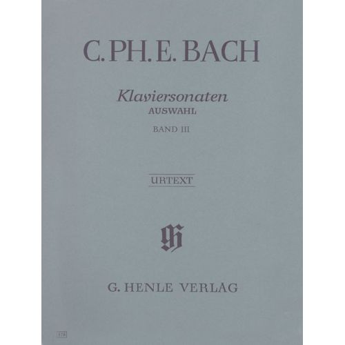 BACH C.P.E. - SELECTED PIANO SONATAS, VOLUME III