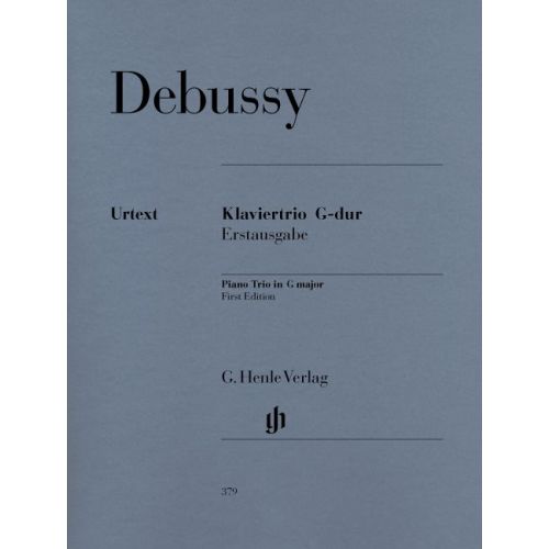 DEBUSSY C. - PIANO TRIO IN G (FIRST EDITION)