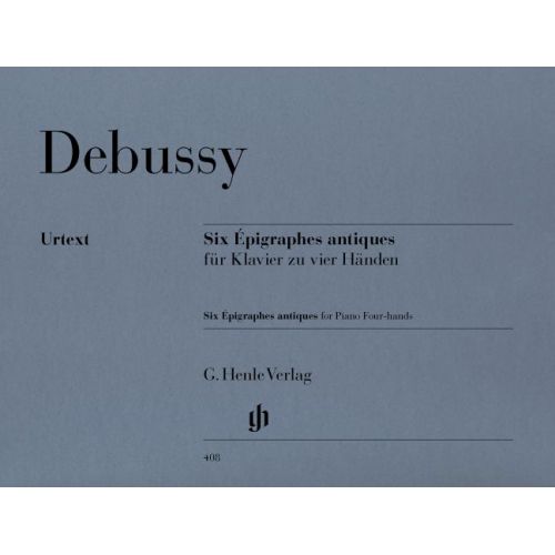 HENLE VERLAG DEBUSSY C. - SIX EPIGRAPHES ANTIQUES