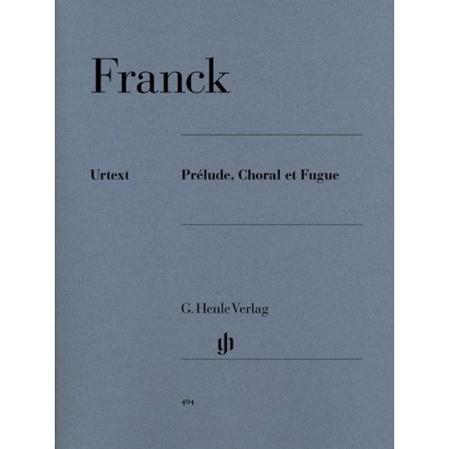 FRANCK C. - PRELUDE, CHORAL ET FUGUE