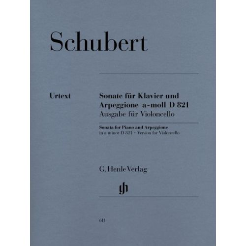 SCHUBERT F. - SONATA FOR PIANO AND ARPEGGIONE A MINOR D 821 (OP. POST.) (VERSION FOR VIOLONCELLO)