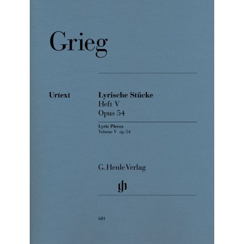 HENLE VERLAG Grieg E. - Lyric Pieces Volume V, Op. 54