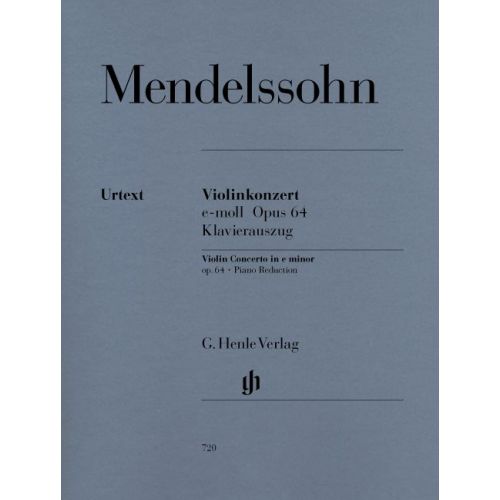 MENDELSSOHN B F. - VIOLIN CONCERTO E MINOR OP. 64