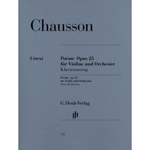 CHAUSSON E. - POEME FOR VIOLIN AND ORCHESTRA OP. 25