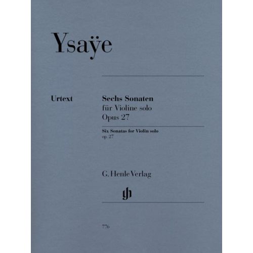 Ysaye E. - Six Sonatas For Violin Solo Op. 27