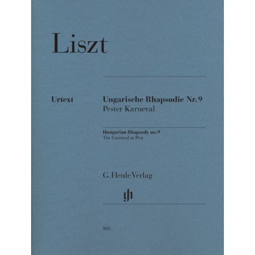 HENLE VERLAG LISZT F. - HUNGARIAN RHAPSODY NO. 9 - PIANO