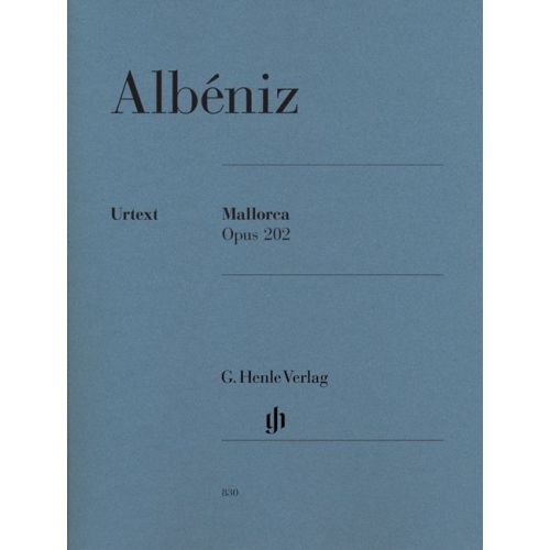 HENLE VERLAG ALBENIZ I. - MALLORCA OP. 202