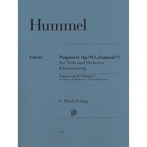 HENLE VERLAG HUMMEL J.N. - POTPOURRI (FANTASIE) OP. 94 FOR VIOLA AND ORCHESTRA