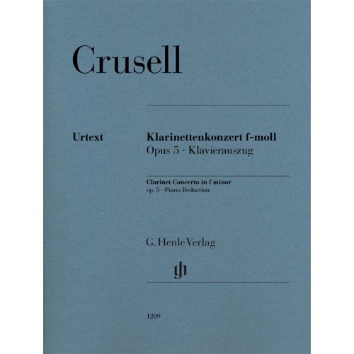 Crusell B.H. - Clarinet Concerto In F Minor Op.5 - Clarinette & Piano