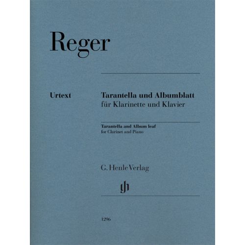 REGER M. - TARANTELLA UND ALBUMBLATT - CLARINETTE & PIANO 