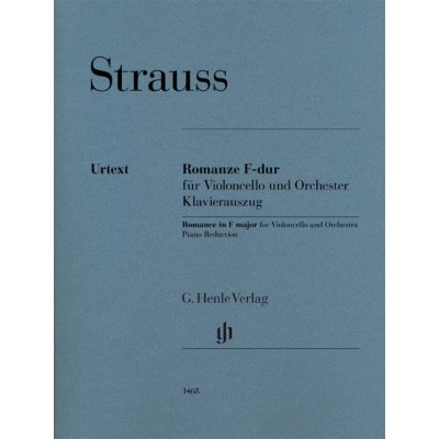 HENLE VERLAG STRAUSS RICHARD - ROMANCE FA MAJEUR - VIOLONCELLE & PIANO