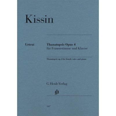KISSIN E. - THANATOPSIS OP.4 - VOIX DE FEMME & PIANO