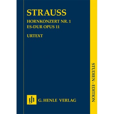 HENLE VERLAG STRAUSS RICHARD - CONCERTO HORN COR N°1 - OP.11 - SCORE