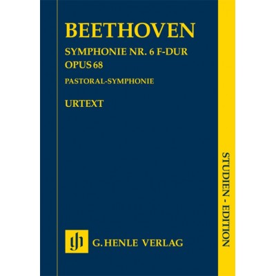 HENLE VERLAG BEETHOVEN L.V. - SYMPHONIE 6 "PASTORALE" FA MAJEUR OP.68 - CONDUCTEUR 