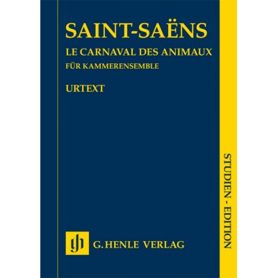 SAINT-SAENS CAMILLE - LE CARNAVAL DES ANIMAUX - MUSIQUE DE CHAMBRE - SCORE 